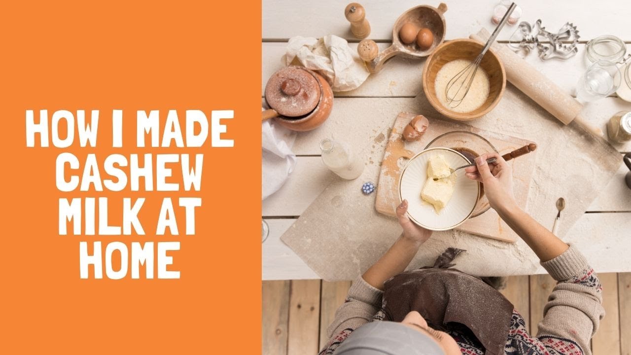 How To Make Cashew Milk At Home In A High Power Blender.