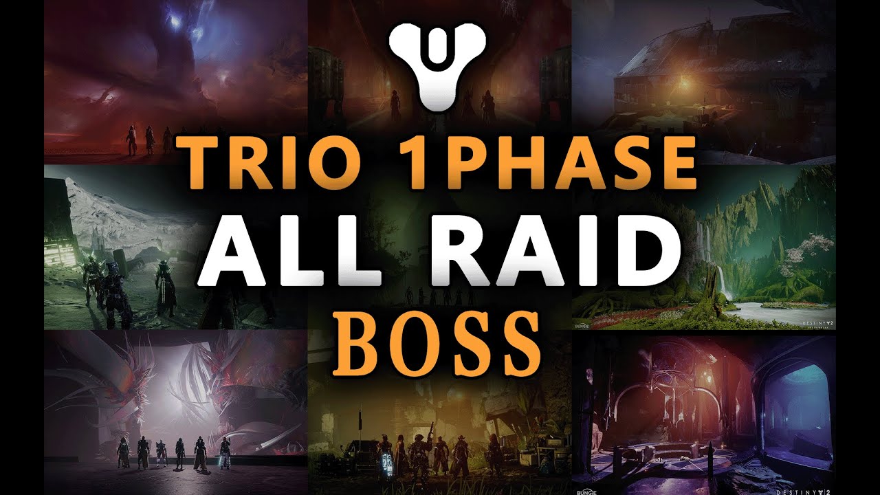 Trio One Phase all Raids Bosses