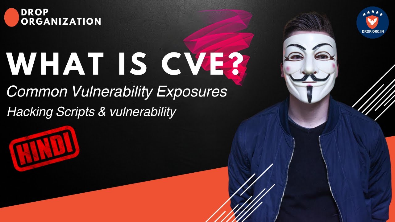 CVE 🔥 Vulnerability in Hindi (Comman Vulnerability Exposures) | H@cking Script