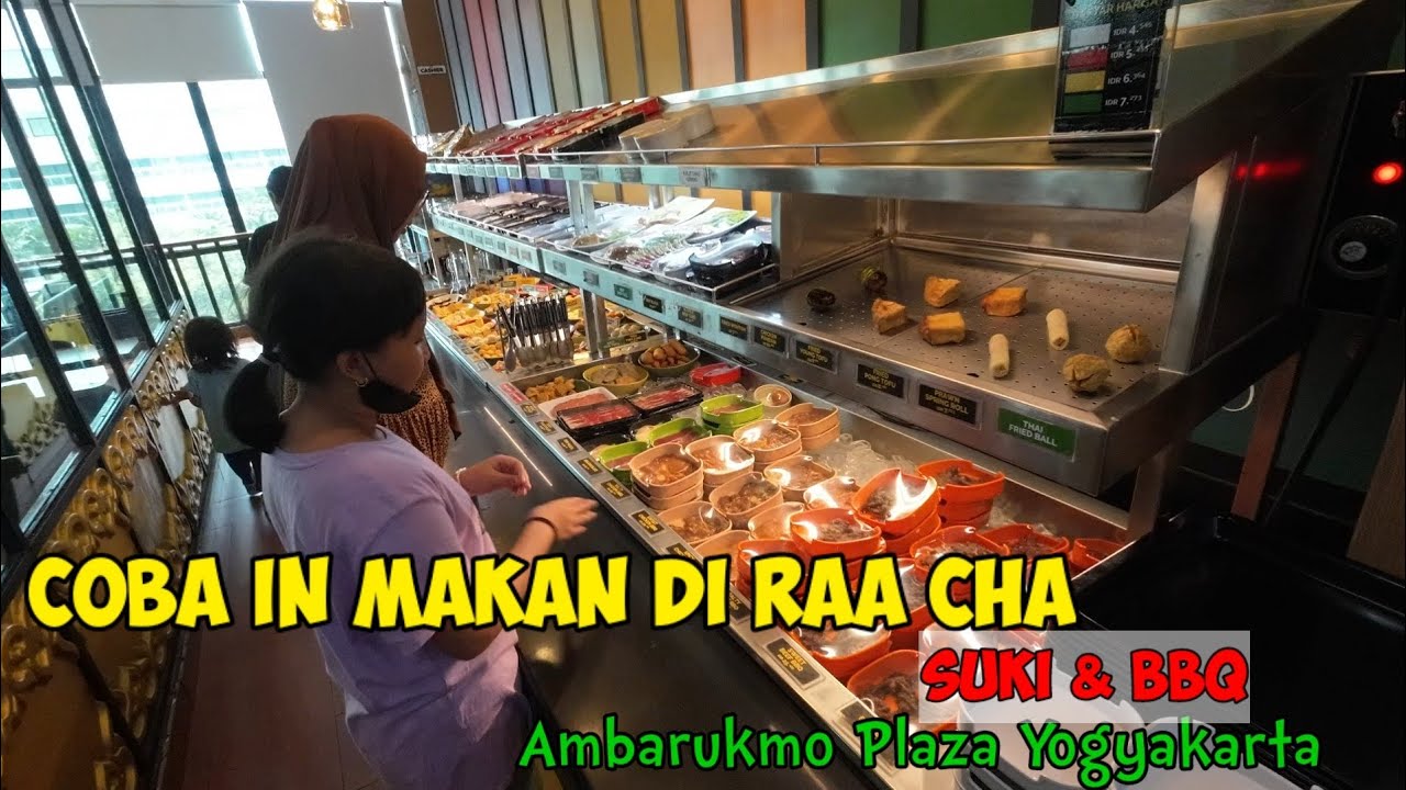 COBAIN MAKAN DI RAA CHAA SUKI & BBQ || Ambarukmo Plaza Yogyakarta
