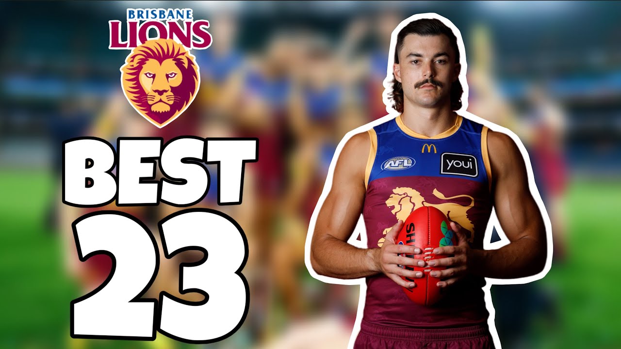 Predicting the Brisbane Lions 2026 best 23! 