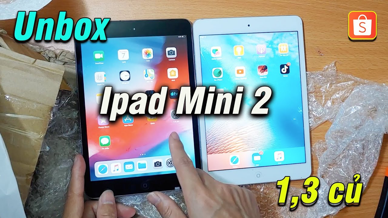 Mở hộp Ipad mini 2 - Giá 1,3tr trên Shopee thế này Đắt hay Rẻ ?