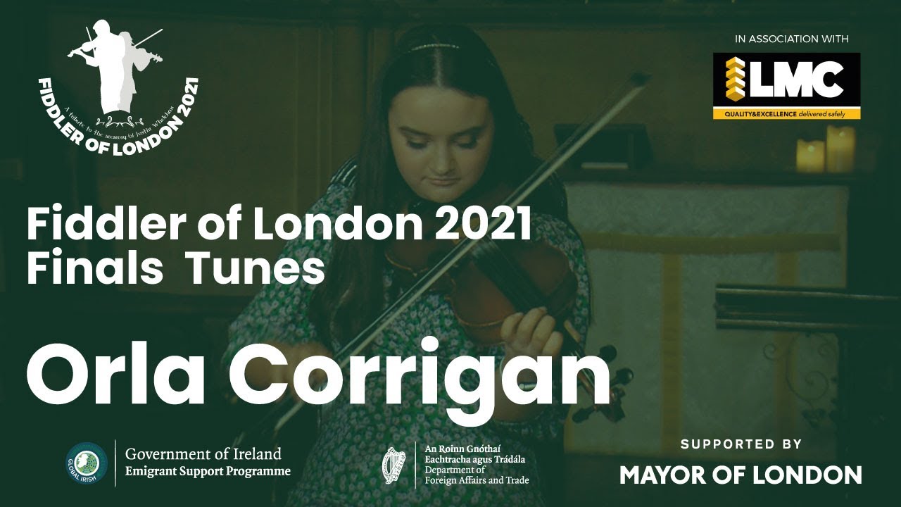 Fiddler of London 2021 - Orla Corrigan's Final Performance.