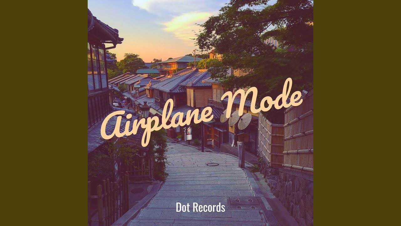 Airplane Mode