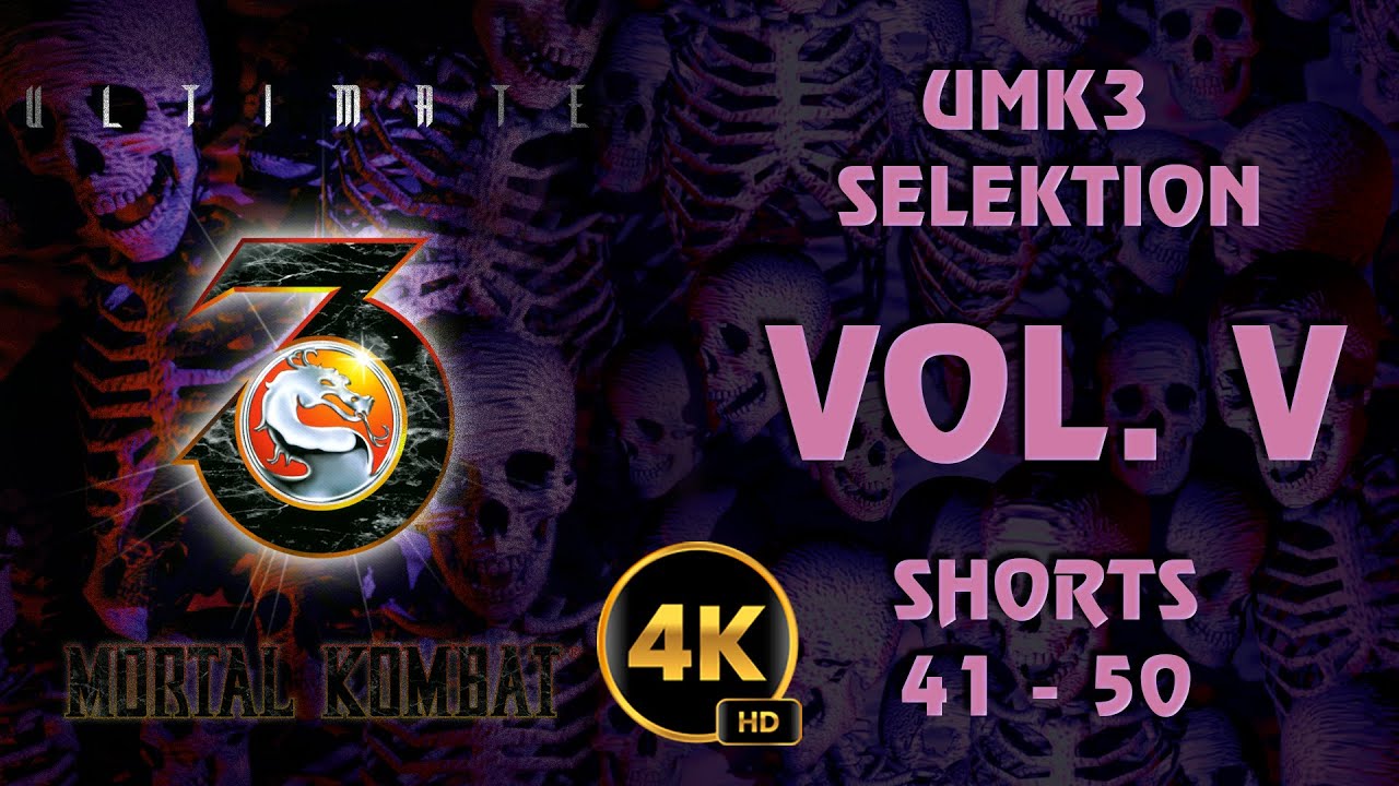 UMK3 SELEKTION - VOL. V / Shorts 41-50 #umk3 #ultimatemortalkombat3 #team99hits #t99h #fightcade
