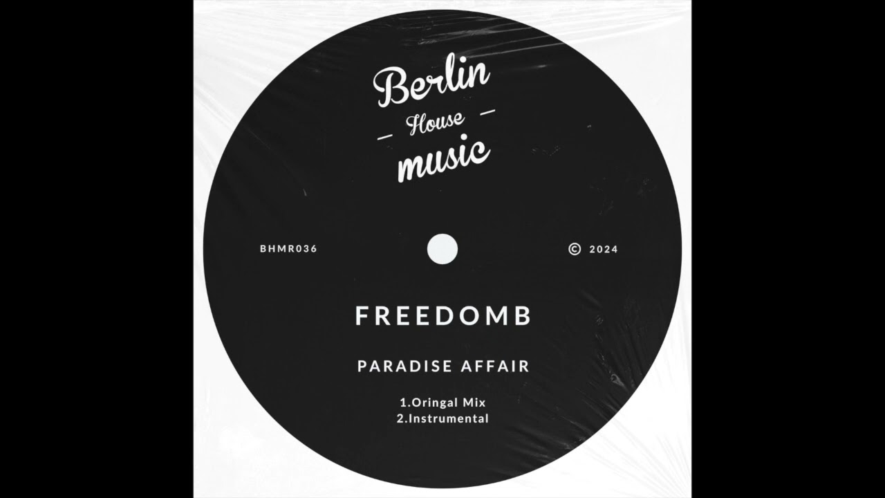 FreedomB - Paradise Affair (Original Mix)