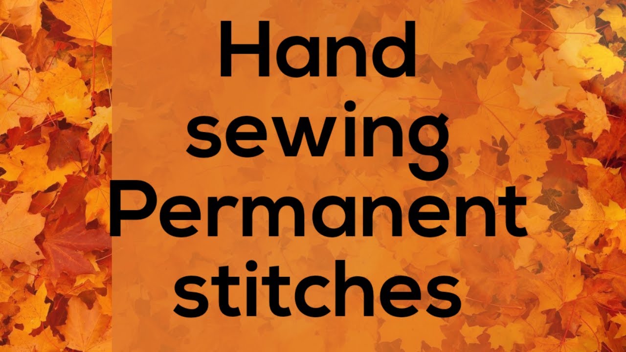 Easy Hand Sewing | Permanent stitches | Beginners guide | Tailoring | Best Fashion Designing class