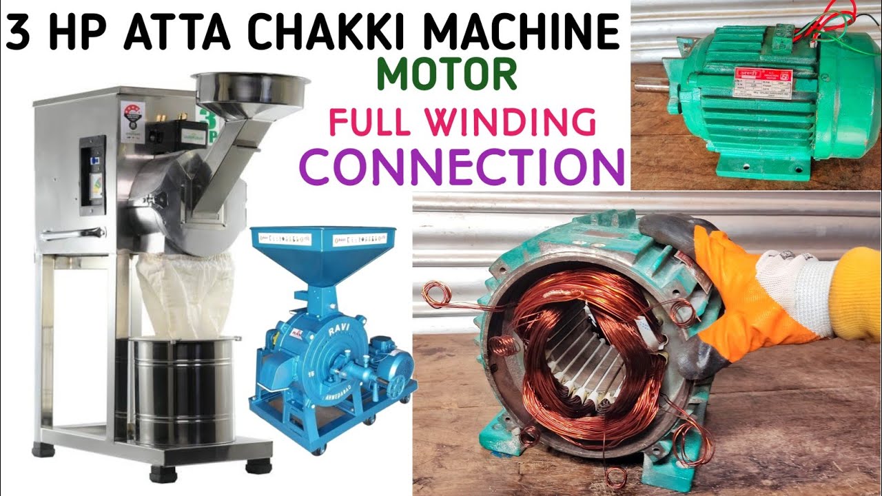 3hp Atta chakki motor winding and connection || आटा चक्की मोटर वाइंडिंग और कलेक्शन कैसे करें