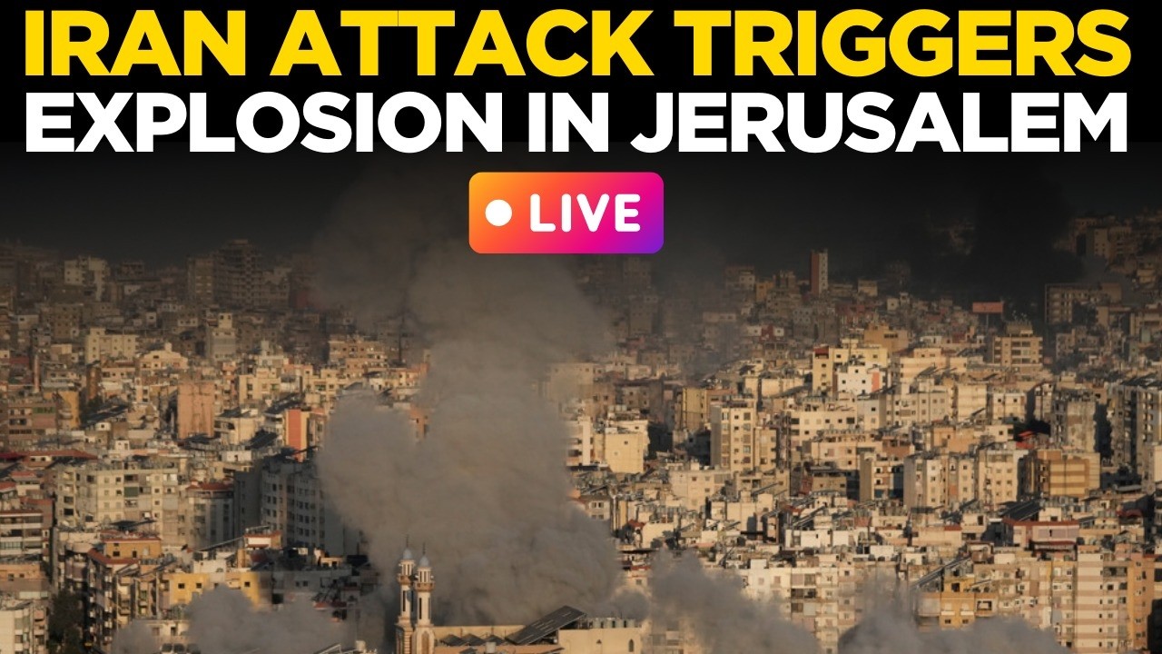 Israel-Iran War LIVE: Blast in Jerusalem, Central Israel & Occupied West Bank | Breaking News LIVE