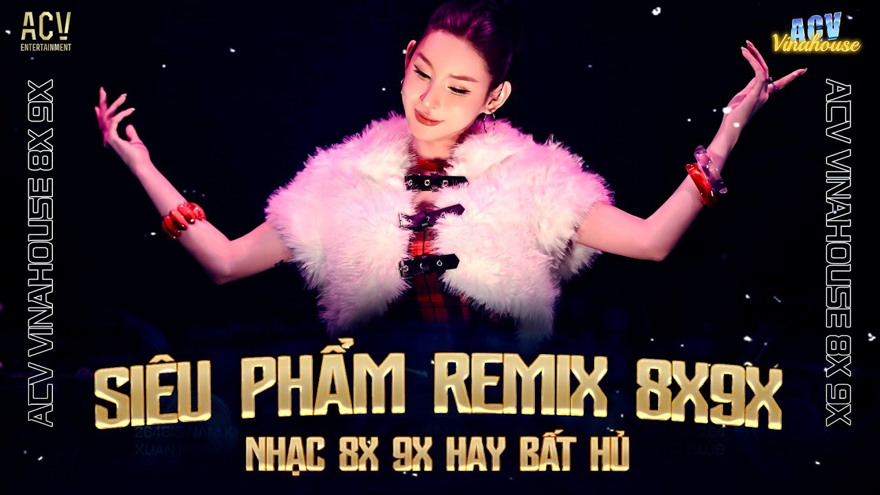 Nhạc Trẻ Remix 8x 9x Đời Đầu Bất Hủ - Mashup Nhạc Trẻ 8x 9x Remix Hay Nhất - LK Nhạc Trẻ 8x 9x Remix