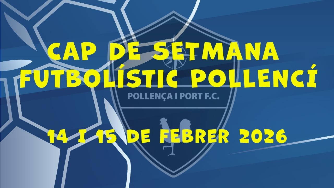 Resum del cap de setmana futbolístic pollencí - 14 i 15 de febrer de 2026