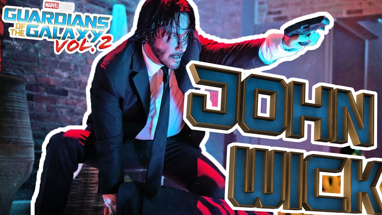 John Wick (Guardians of the Galaxy Vol. 2 Style)