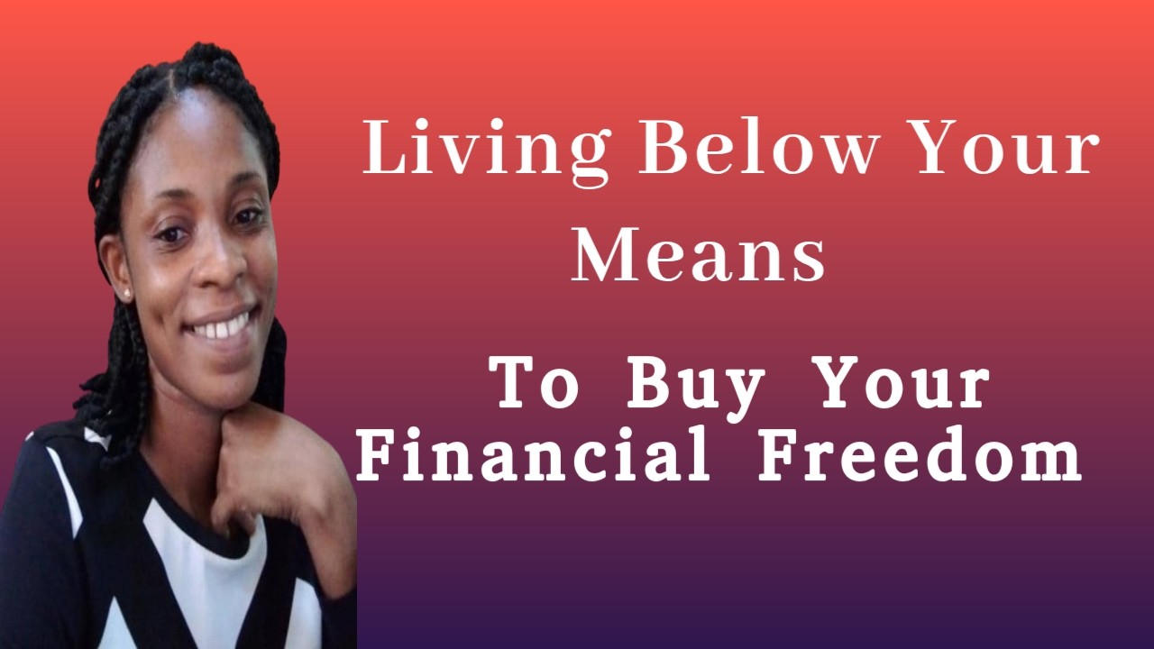 Smart Ways To Live Below Your Means 
