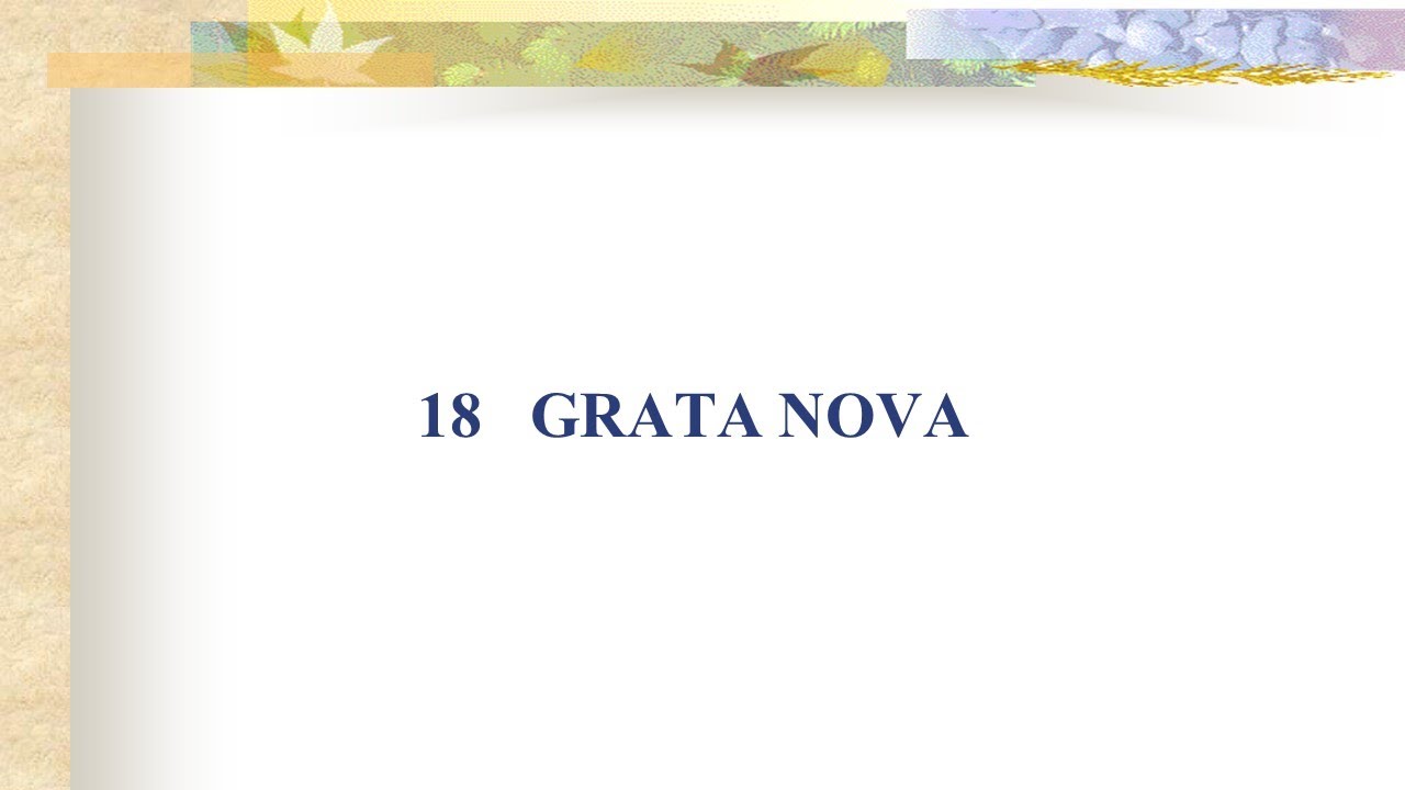 Harpa Cristã 018 - Grata Nova