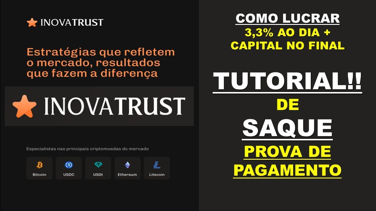 INOVA TRUST tutorial de saque e prova de pagamento