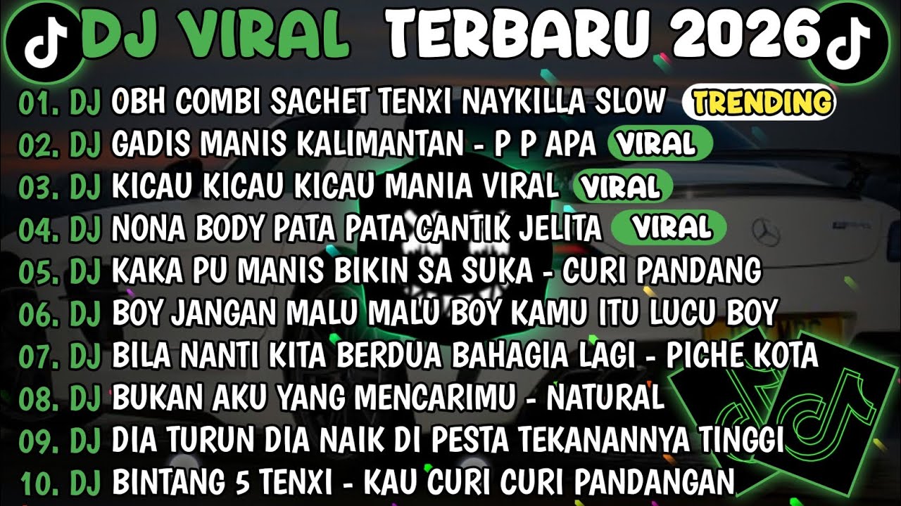 DJ TIKTOK TERBARU 2026🎵DJ OBH COMBI SACHET TENXI NAYKILLA🎵DJ GADIS MANIS KALIMANTAN VIRAL FULL ALBUM