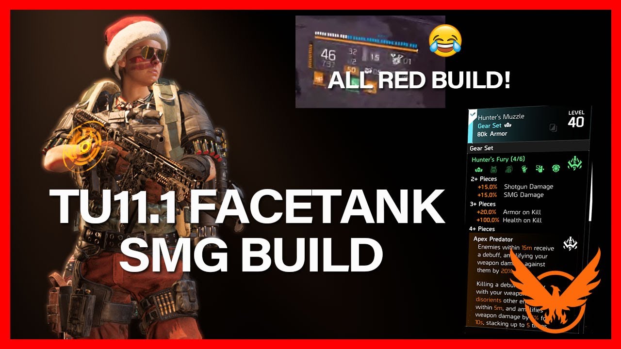 TU11.1 SMG FACETANK EVERYTHING BUILD! THE DIVISION 2
