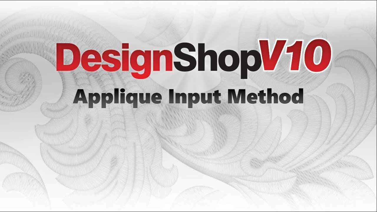 DesignShop V10 ~ Applique Input Method