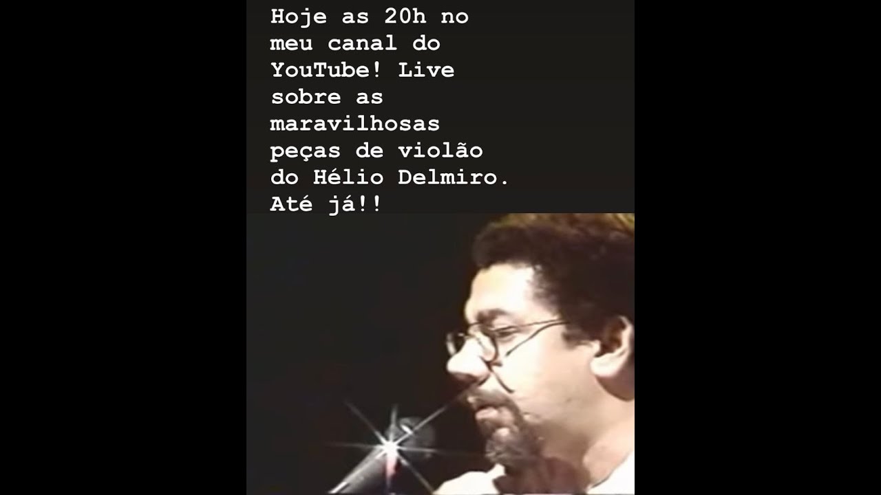 Hélio Delmiro - as peças para violão solo
