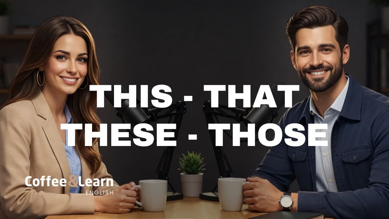 This, That, These, Those + One/Ones (Point and Speak Naturally) | Coffee & Learn English