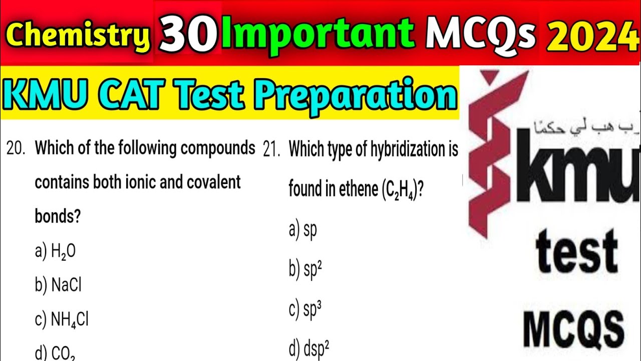 KMU CAT Test Preparation 2024 || Chemistry important MCQs