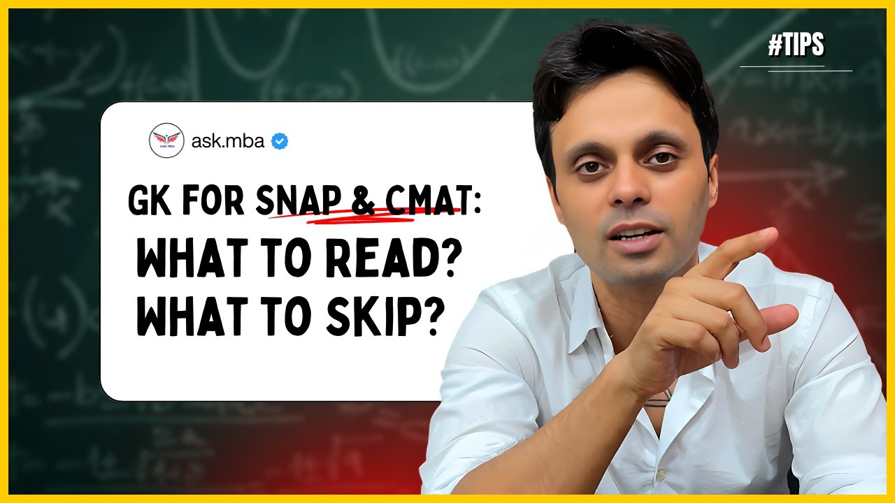 GK for SNAP & CMAT: What to Read, What to Skip | AskMBA