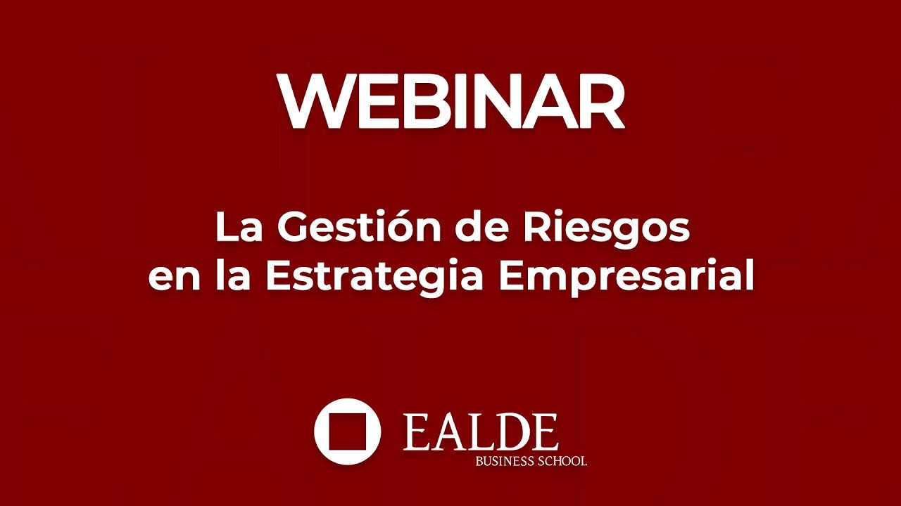 La Gestión de Riesgos en la Estrategia Empresarial