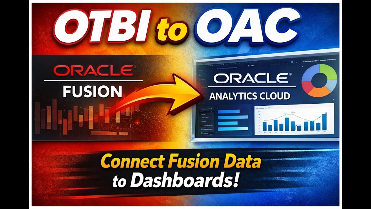 Oracle Analytics Cloud + OTBI Integration | Connect Fusion Data to OAC Dashboards - Author