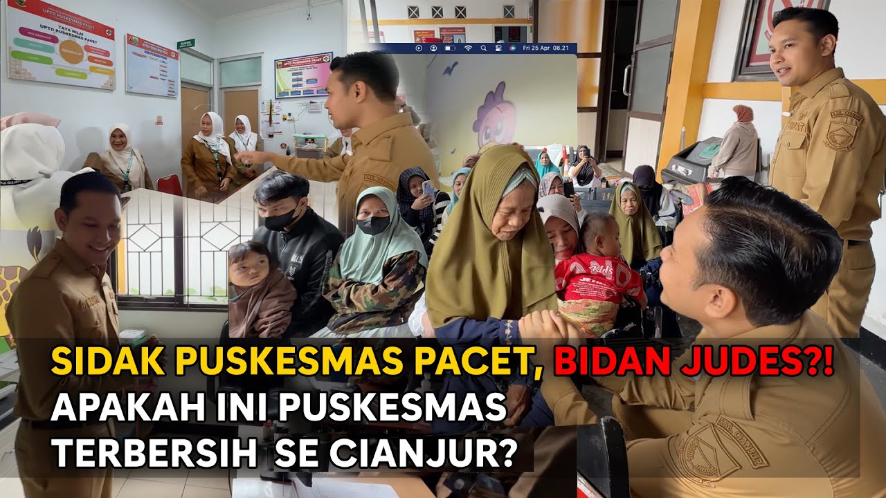 SIDAK PUSKESMAS PACET, BIDAN JUDES! APAKAH INI PUSKESMAS TERBERSIH SE CIANJUR? #drwahyu #kdm #ramzi