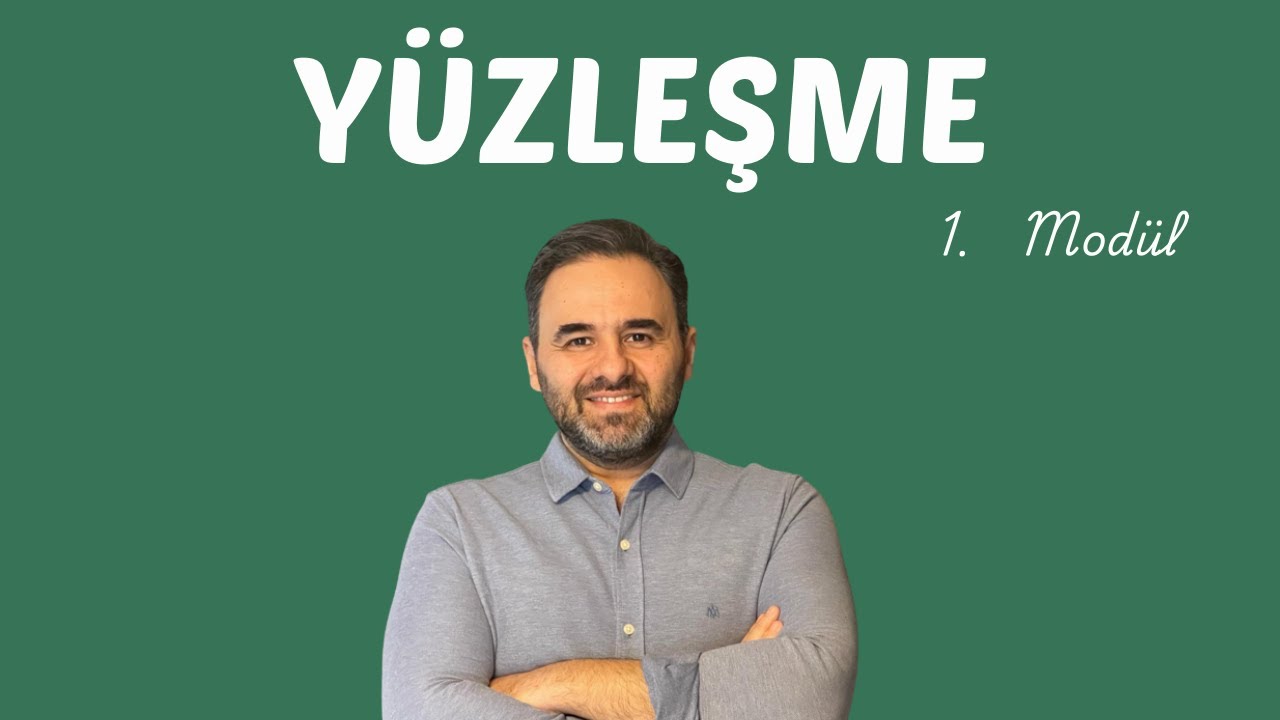 Yüzleşme 1. Modül | Cenk Sabuncuoğlu