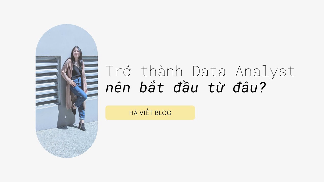 Học gì để trở thành Data Analyst?