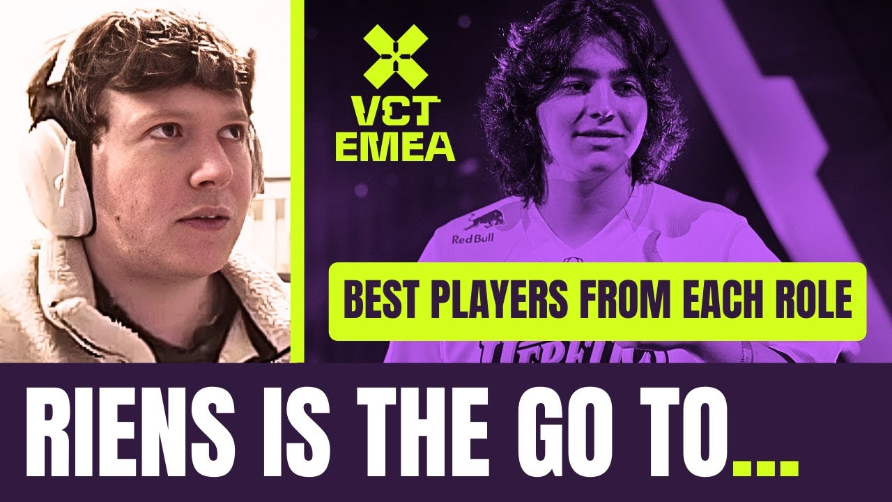 ZETA Mini On The Best Players For Each Role In VCT EMEA