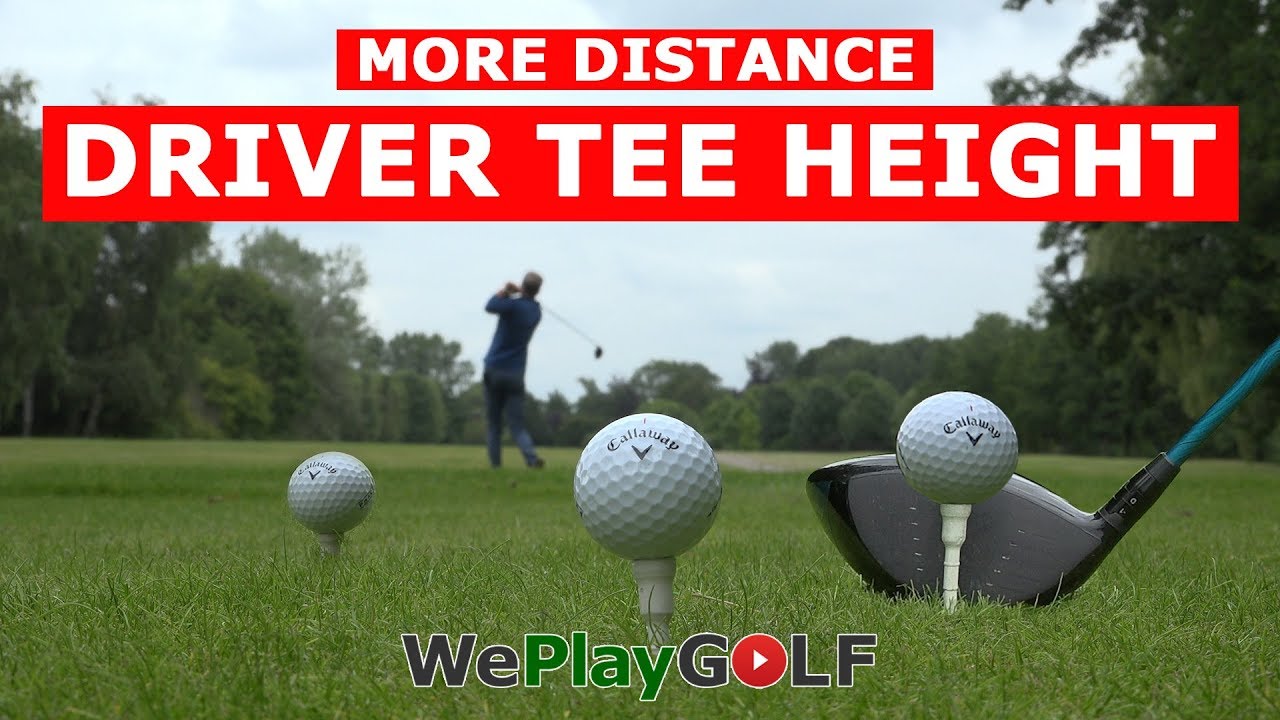 Get maximum distance with the correct tee height for your driver