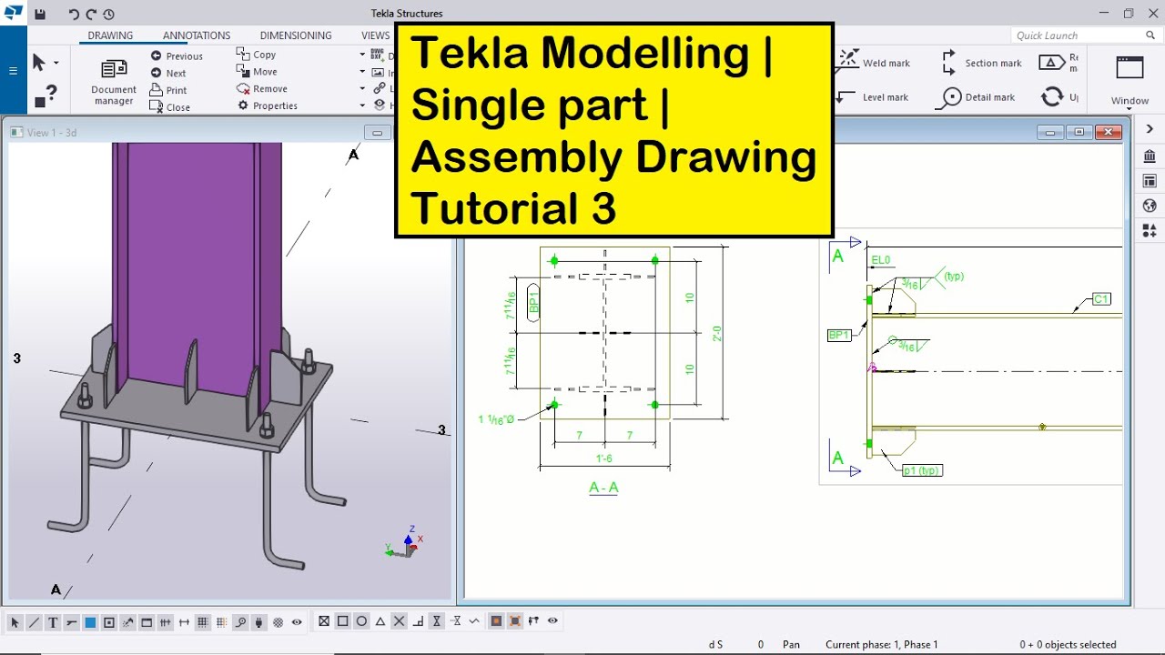 Tekla Modelling | Single part | Assembly Drawing Tutorial 3