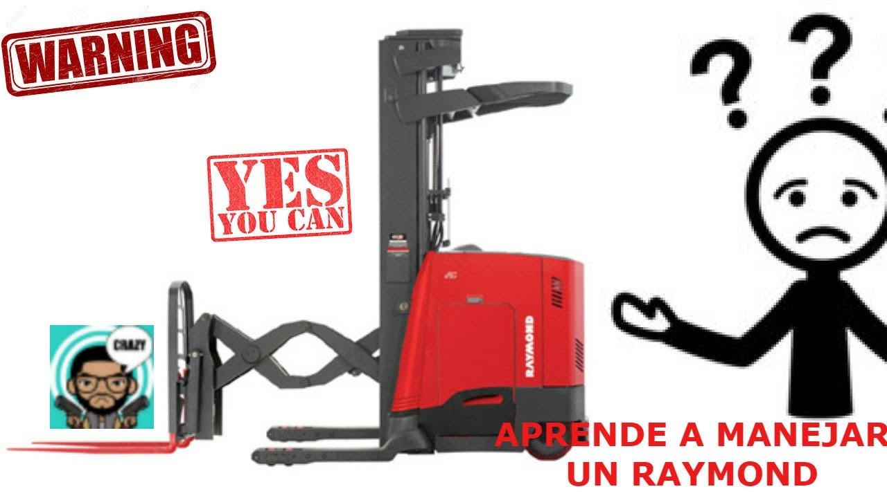 APRENDE A MANEJAR UN RAYMOND ( REACH TRUCK )parte 2