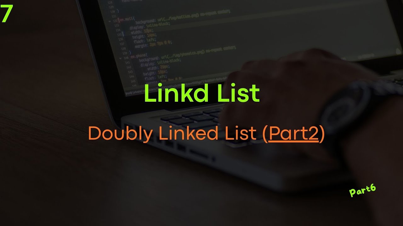 Mastering Doubly Linked Lists: Deletion, Traversal, and Essential Operations ( شرح بالتفصيل )| Part2