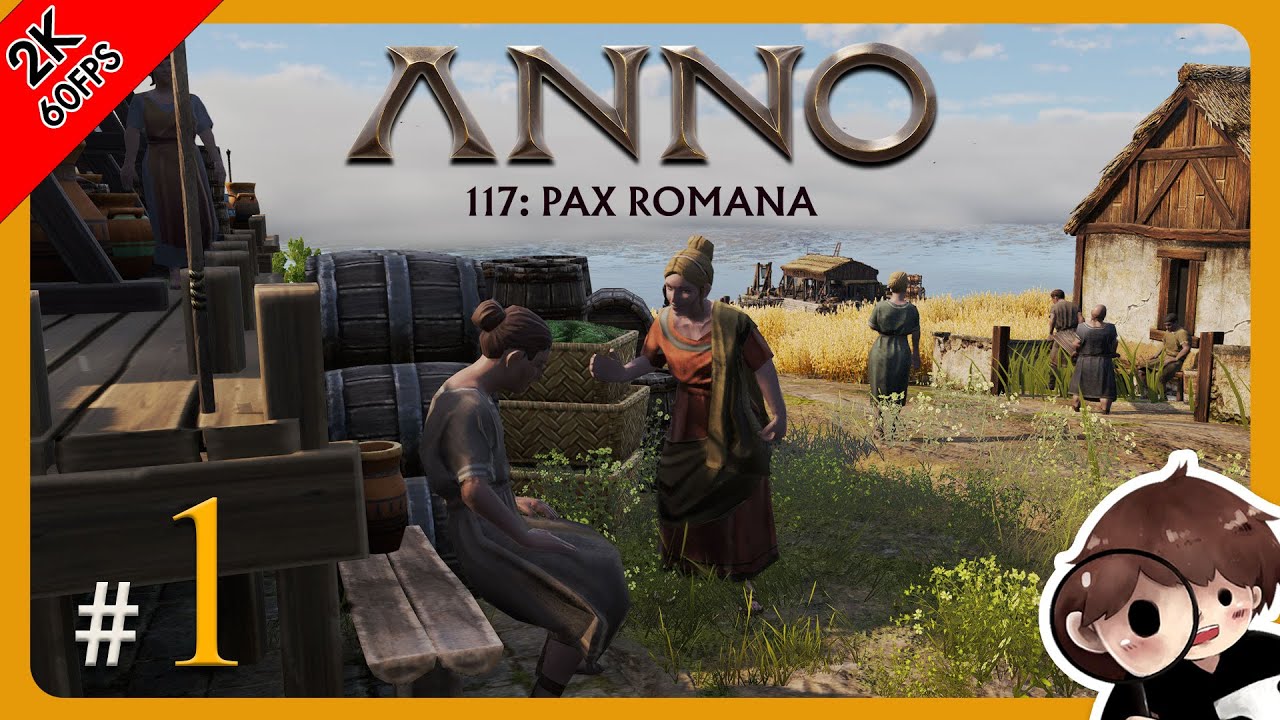ผู้ว่าการคนใหม่กับการบริหารดินแดนอันห่างไกล l Anno 117 #1