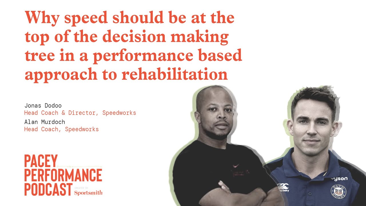 Why speed should be at the top of the decision making tree in a performance based approach to rehab