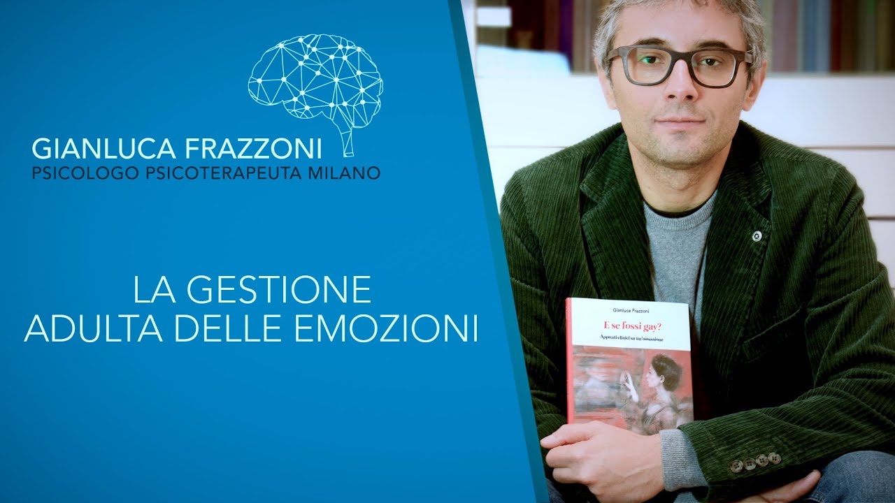TRAUMA: LA GESTIONE ADULTA DELLE EMOZIONI