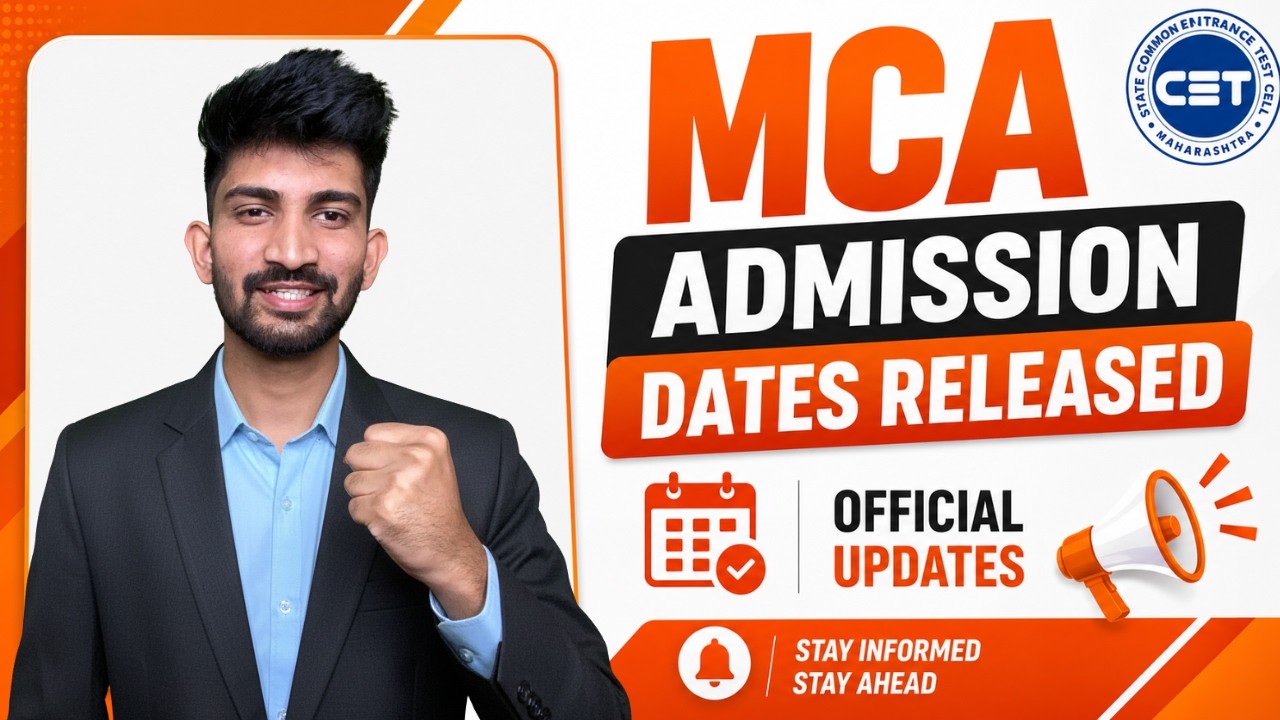 MCA Admission Dates Released 2026 | Mca Admission Process 2026