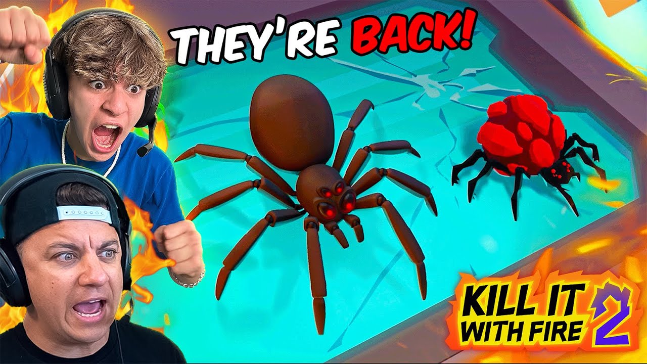 THE SPIDERS ARE BACK! Kill It With Fire 2