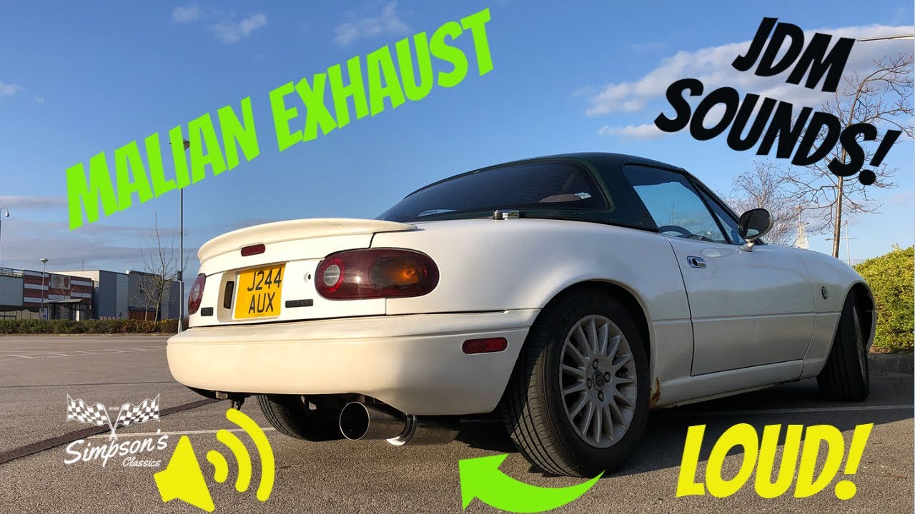 Fitting A *MALIAN* Exhaust To The NA Mazda MX5/Miata- The Best JDM Sounds!!