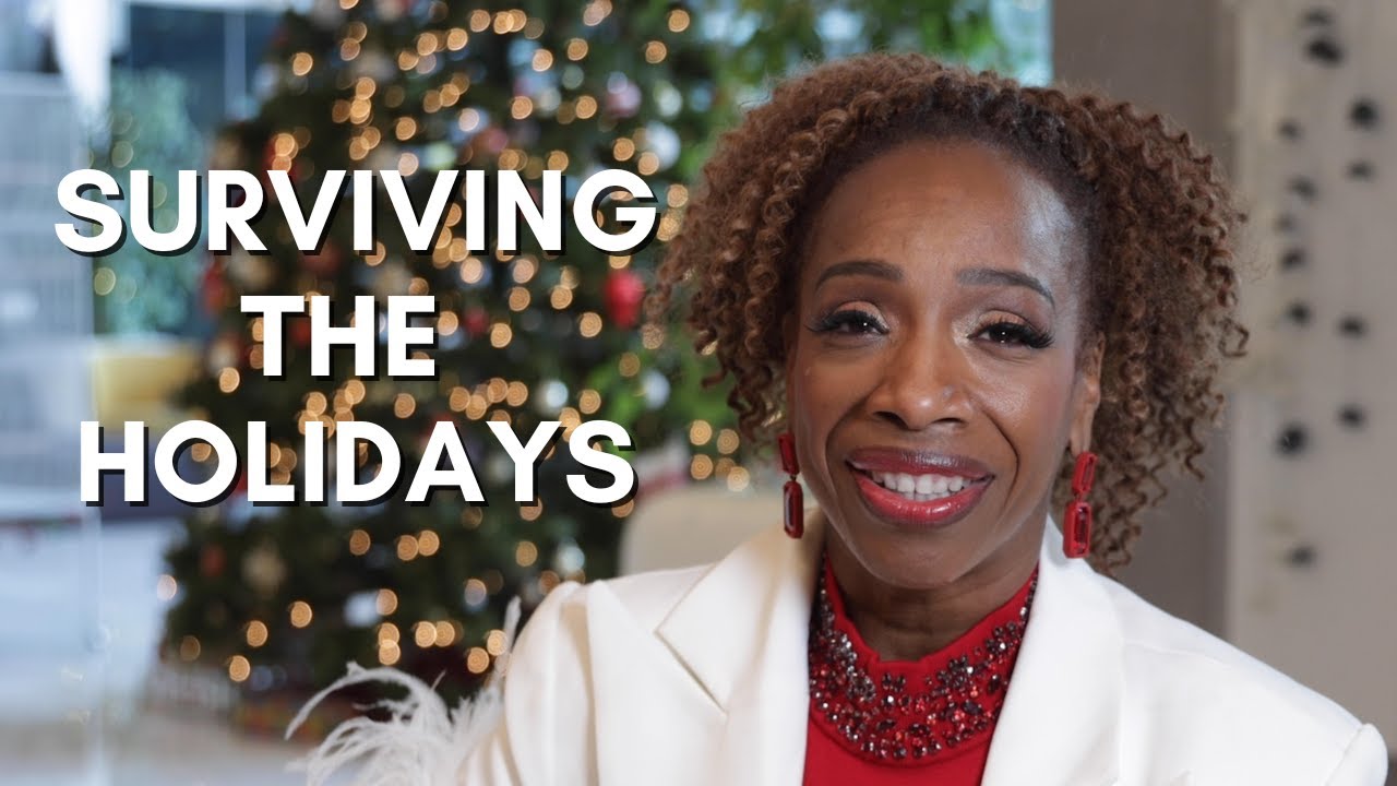 Surviving The Holidays -  Lisa Nichols