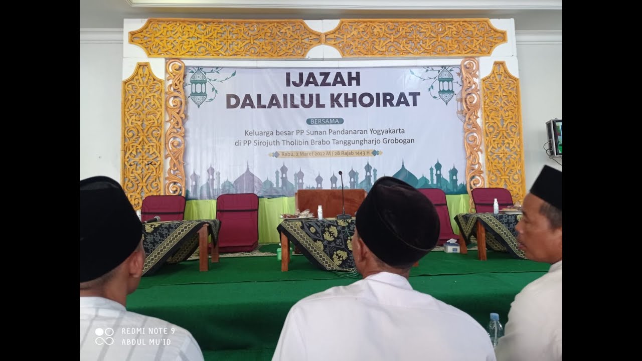 IJAZAH DALAIL KHAIRAT OLEH  KH. MU'TASHIM BILLAH, AH, S.Q, M.Pd.I (PP SUNAN PANDANARAN YOGYAKARTA)