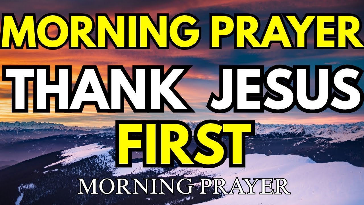 Lord, I Just Want to Say Thank You | Morning Prayer of Thanksgiving