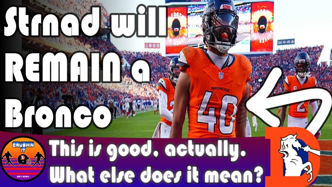 What the Justin Strnad RESIGNING means for the Denver Broncos