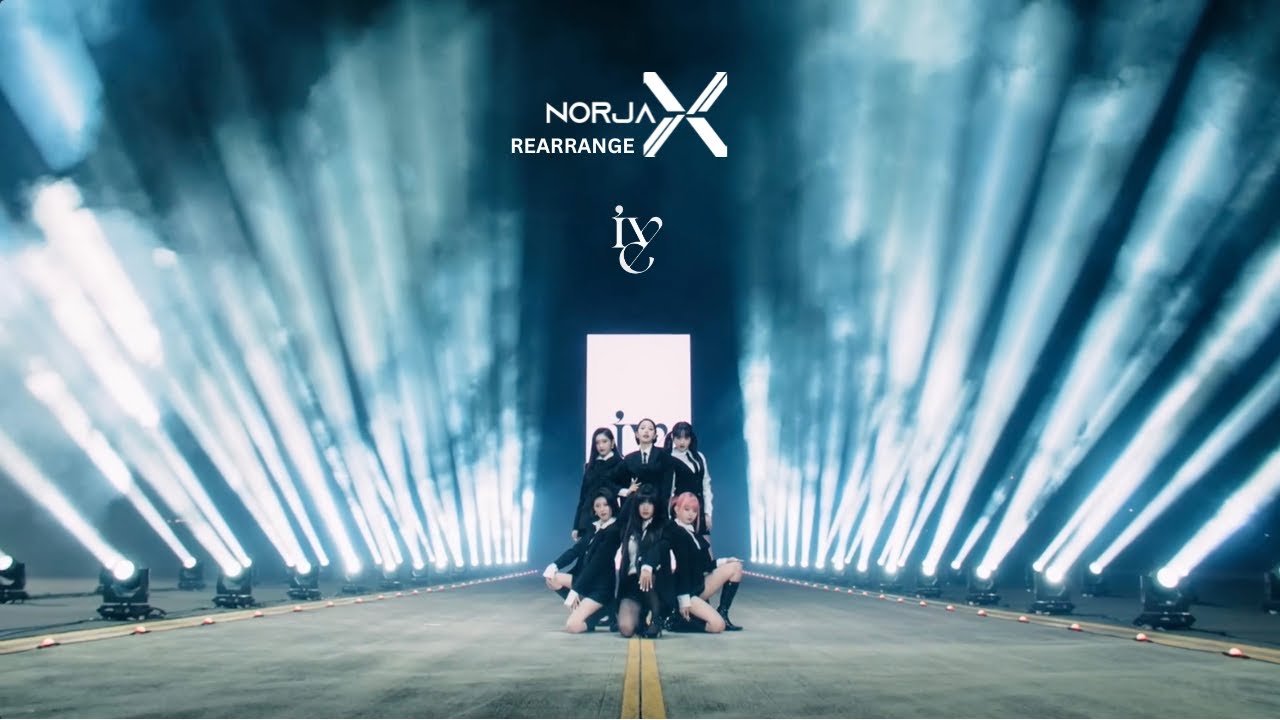 IVE 아이브 - 'I AM' (NORJAX Remix)
