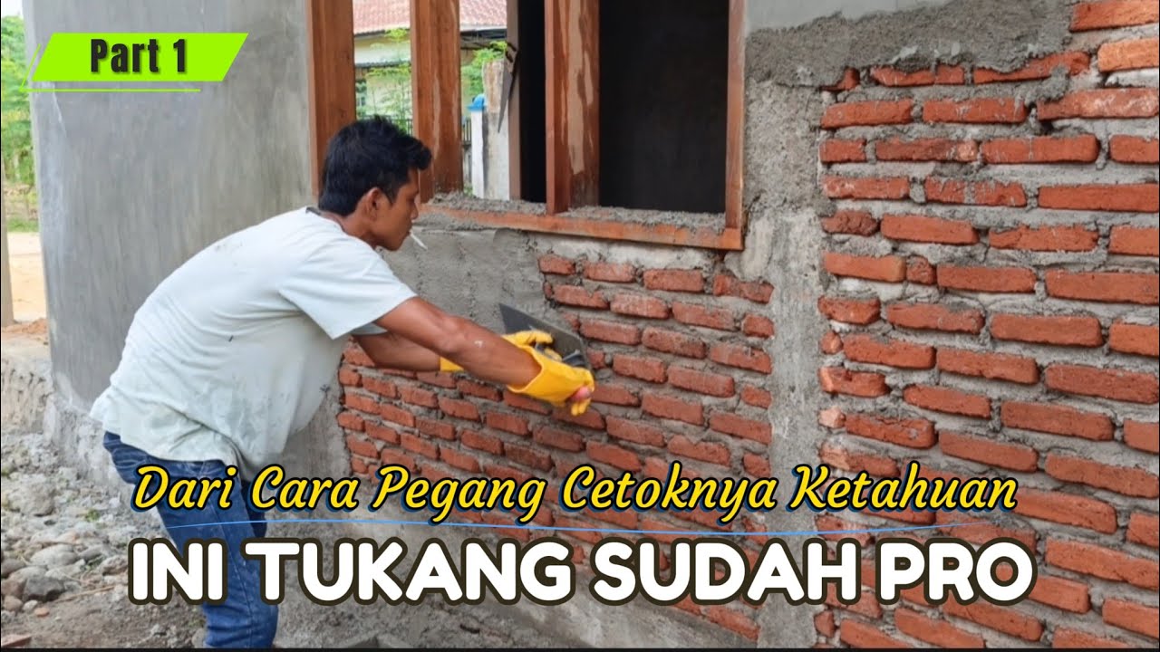CARA PLESTER DINDING BATA MERAH BAGIAN LUAR~Part 1