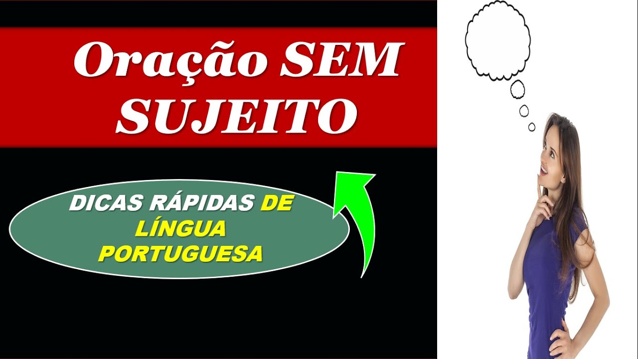 Oração SEM SUJEITO | Sujeito Inexistente | Sintaxe | Dica de PORTUGUÊS