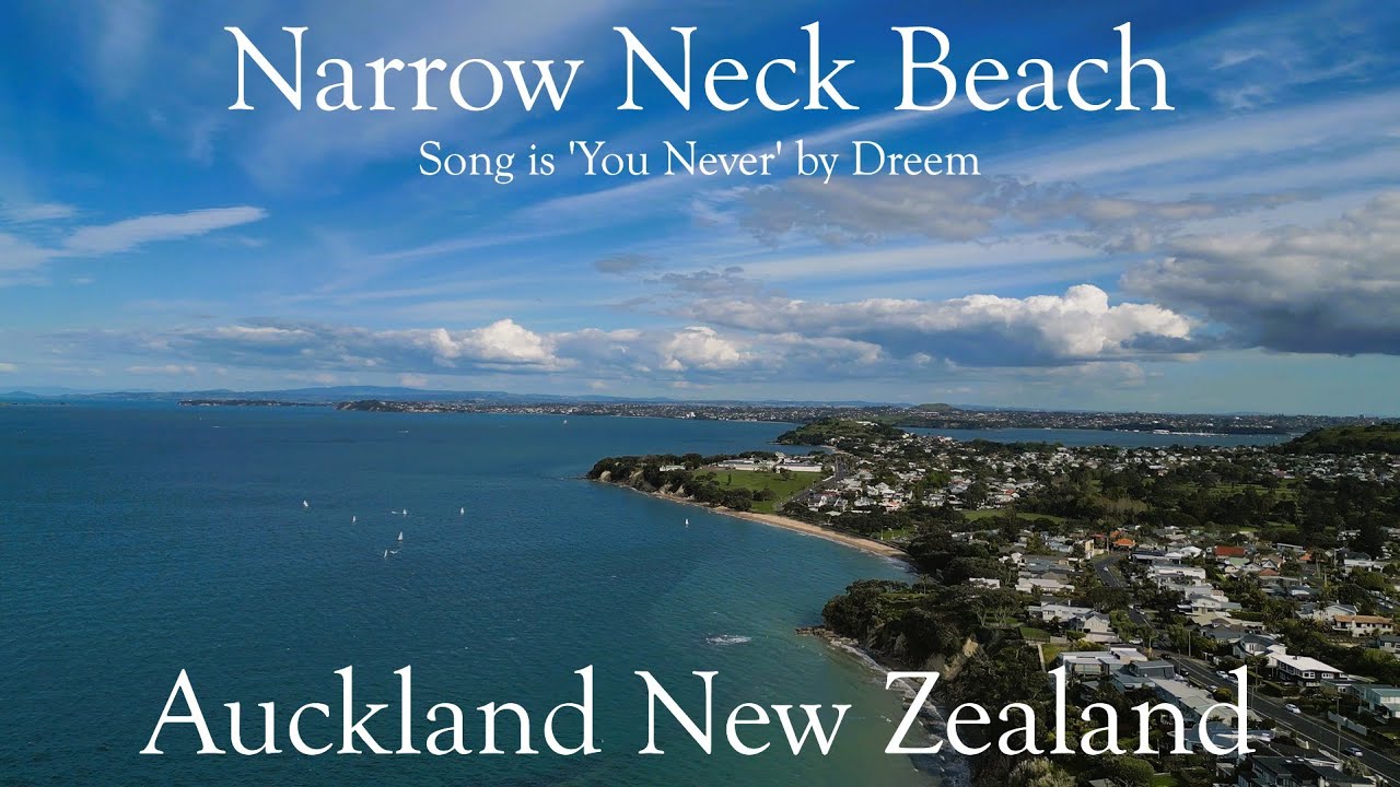Narrow Neck Beach - Auckland - New Zealand - You Never by Dreem